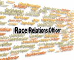 Race Relations Officer Represents Ethnicity Hire And Hiring Stock Photo