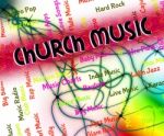 Church Music Indicates House Of God And Abbey Stock Photo