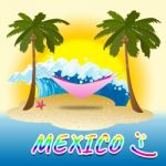 Mexico Holiday Shows Summer Time And Beaches Stock Photo