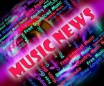 Music News Shows Sound Track And Article Stock Photo