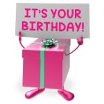 It's Your Birthday Sign Means Presents And Gifts Stock Photo