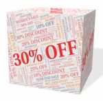 Thirty Percent Off Indicates Reduction Bargains And Bargain Stock Photo