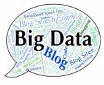 Big Data Showing Large Information And Text Stock Photo