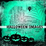 Halloween Images Means Trick Or Treat And Celebration Stock Photo