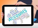 Accounts Words Indicates Balancing The Books And Accountant Stock Photo