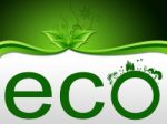 Nature Eco Indicates Go Green And Earth Stock Photo