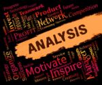 Analysis Words Indicates Data Analytics And Analyse Stock Photo