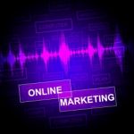 Online Marketing Indicates Emarketing Advertising And Www Stock Photo