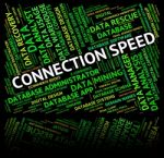 Connection Speed Meaning Network Words And Networking Stock Photo