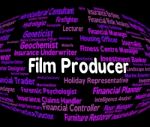 Film Producer Represents Jobs Career And Films Stock Photo