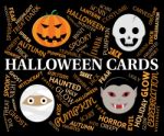 Halloween Cards Means Horror And Spooky Greetings Stock Photo