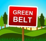 Green Belt Indicates Environment Country And Countryside Stock Photo