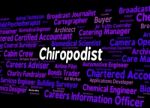 Chiropodist Job Means Word Words And Specialist Stock Photo