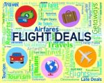 Flight Deals Means Bargain Flights And Sale Stock Photo