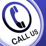 Call Us Button Shows Talk Or Chat Stock Photo