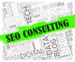 Seo Consulting Shows Search Engine And Confer Stock Photo