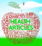 Health Articles Indicates Medicine Editorials And Magazines Stock Photo