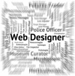 Web Designer Represents Jobs Internet And Words Stock Photo