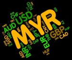 Myr Currency Shows Malaysia Ringgit And Fx Stock Photo