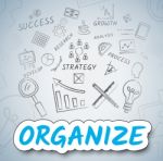 Organize Icons Indicates Management Organization And Arranging Stock Photo