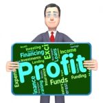 Profit Word Represents Text Profits And Words Stock Photo