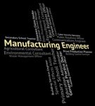 Manufacturing Engineer Meaning Career Mechanics And Export Stock Photo