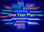 One Year Plan Brainstorm Displays Goals For Next Year Stock Photo