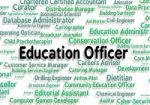 Education Officer Indicates Hire Employee And Job Stock Photo