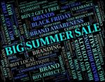 Big Summer Sale Represents Huge Sales And Bargain Stock Photo