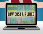 Low Cost Airlines Means Promotional Promotion And Discount Stock Photo