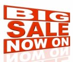 Big Sale Means At The Moment And Closeout Stock Photo