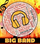 Big Band Music Represents Sound Tracks And Audio Stock Photo