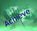 Achieve Words Represents Successful Resolution And Victory Stock Photo