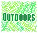 Outdoors Word Shows Picturesque Words And Nature Stock Photo