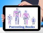 Parenting Books Indicates Mother And Child And Father Stock Photo