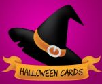 Halloween Cards Indicates Trick Or Treat And Celebration Stock Photo