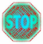 Stop Eviction Indicates Warning Sign And Control Stock Photo