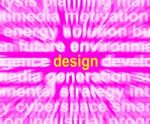 Design Word Shows Innovation Creativity And Developing Stock Photo