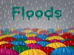 Floods Rain Represents Calamity Overflow And Parasols Stock Photo