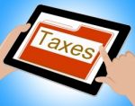 Taxes File Represents Excise Irs And Organization Tablet Stock Photo