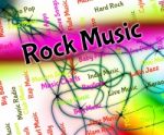 Rock Music Shows Sound Track And Harmony Stock Photo