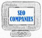 Seo Companies Shows Search Engines And Business Stock Photo