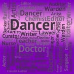 Dancer Job Meaning Jobs And Position Stock Photo