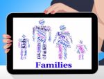 Families Word Indicates Blood Relation And Children Stock Photo