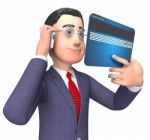 Credit Card Represents Business Person And Buy 3d Rendering Stock Photo