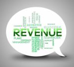 Revenue Bubble Shows Earning Wages 3d Illustration Stock Photo