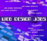 Web Design Jobs Shows Www Career And Designers Stock Photo