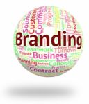 Branding Word Means Company Identity And Words Stock Photo