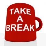 Take A Break Mug Stock Photo