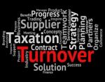 Turnover Word Means Gross Sales And Income Stock Photo